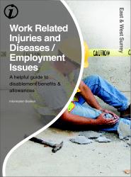 Work Related Injuries, Diseases & Employment Issues